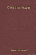 Christian Prayer - Large Print Edition