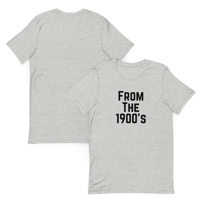 From the 1900's Graphic Tee Shirt - 3 Colors